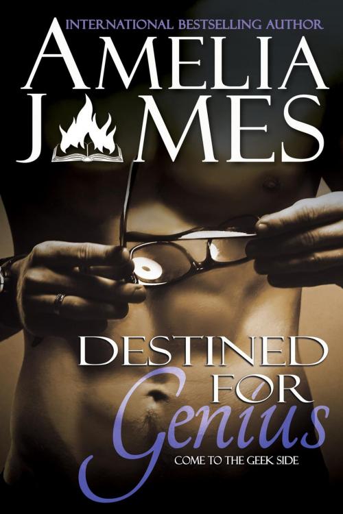 Cover of the book Destined for Genius by Amelia James, Evolved Publishing LLC