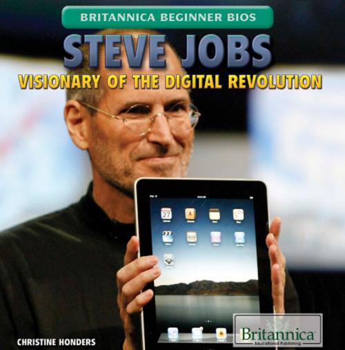 Cover of the book Steve Jobs by Heather Moore Niver, Britannica Educational Publishing