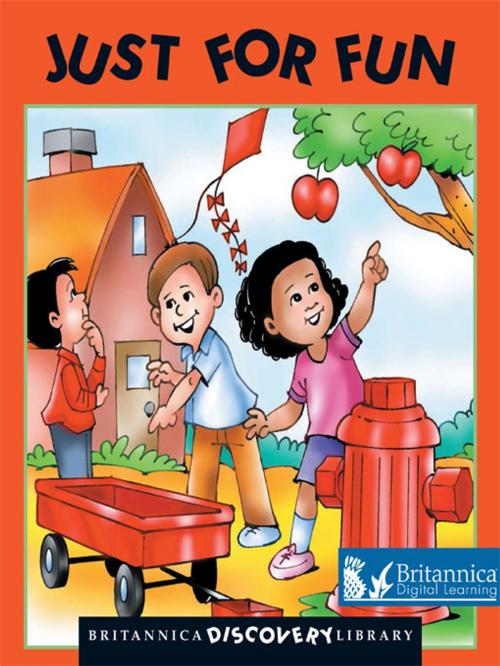 Cover of the book Just for Fun by Britannica Digital Learning, Britannica Digital Learning