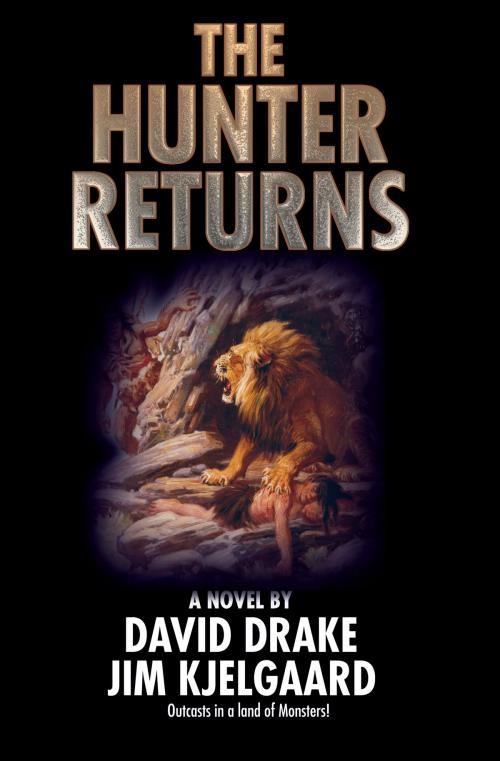 Cover of the book The Hunter Returns by David Drake, Jim Kjelgaard, Baen Books