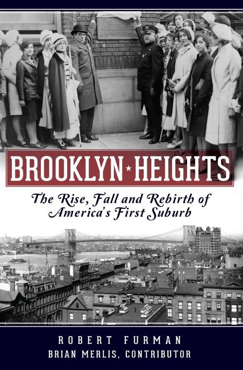 Cover of the book Brooklyn Heights by Robert Furman, Arcadia Publishing Inc.