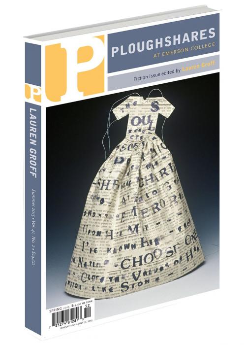 Cover of the book Ploughshares Summer 2015 Guest-Edited by Lauren Groff by Lauren Groff, Rebecca Makkai, Lydia Davis, Ploughshares