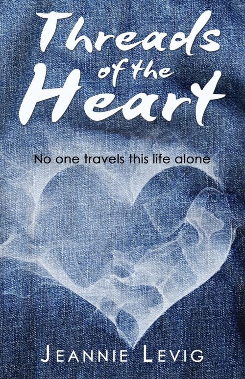 Cover of the book Threads of the Heart by Jeannie Levig, Bold Strokes Books, Inc.