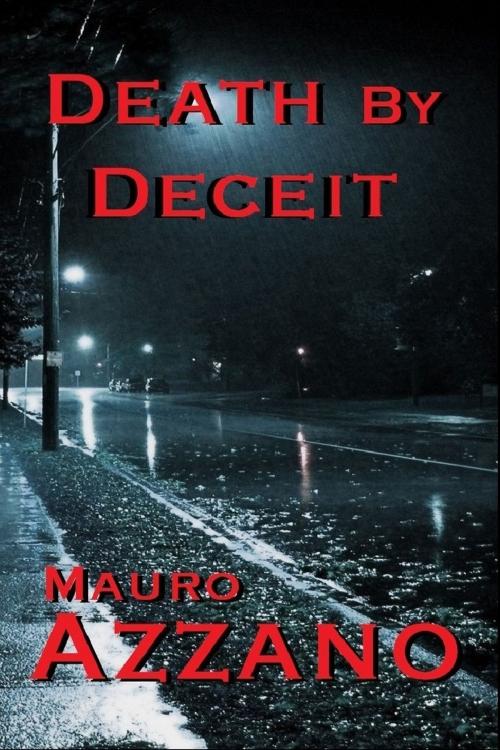 Cover of the book Death by Deceit by Mauro Azzano, Black Opal Books