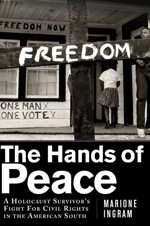 Cover of the book The Hands of Peace by Marione Ingram, Skyhorse