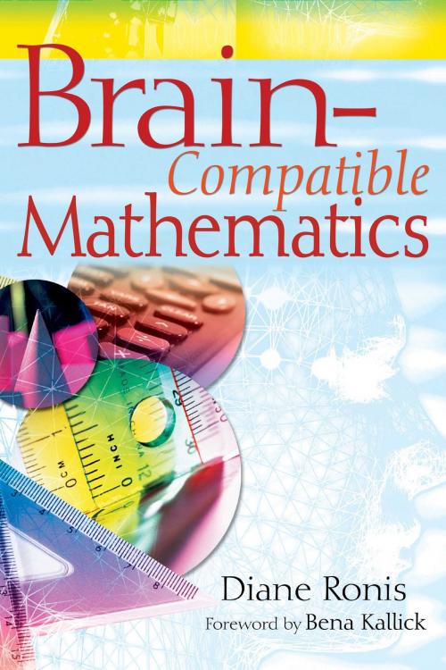 Cover of the book Brain-Compatible Mathematics by Diane Ronis, Skyhorse
