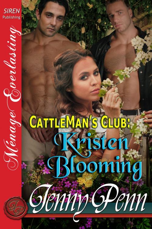Cover of the book Kristen Blooming by Jenny Penn, Siren-BookStrand