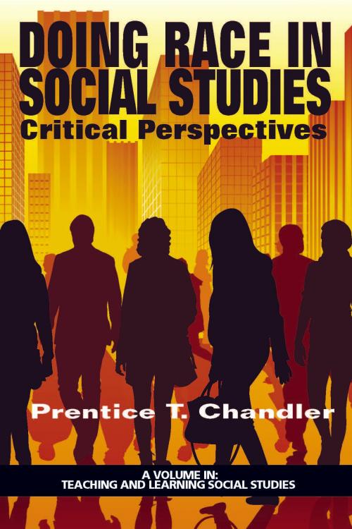 Cover of the book Doing Race in Social Studies by , Information Age Publishing