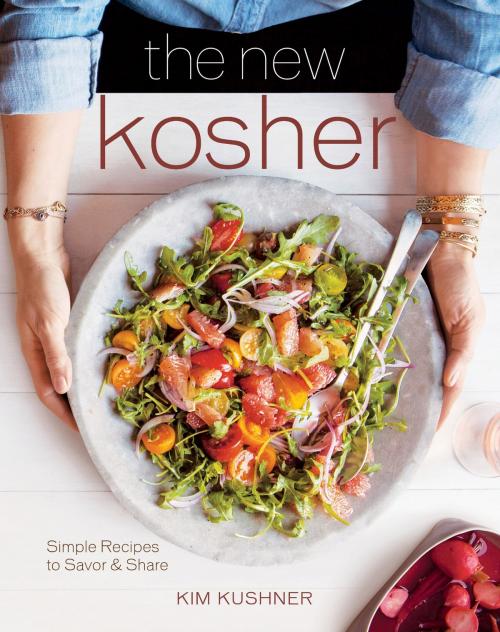Cover of the book The New Kosher by Kim Kushner, Weldon Owen