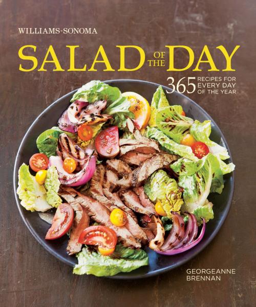 Cover of the book Williams-Sonoma Salad of the Day by Gorgeanne Brennan, Weldon Owen
