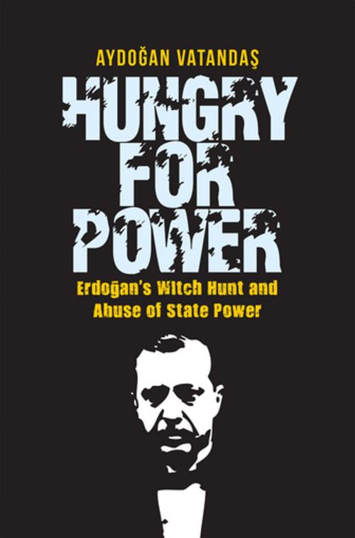 Cover of the book Hungry for Power by Aydogan Vatandas, Blue Dome Press