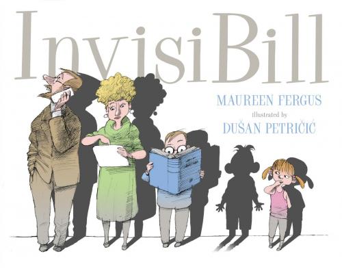 Cover of the book InvisiBill by Maureen Fergus, Tundra