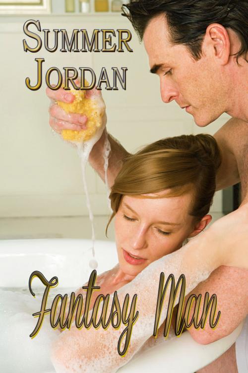 Cover of the book Fantasy Man by Summer Jordan, BWL Publishing Inc.