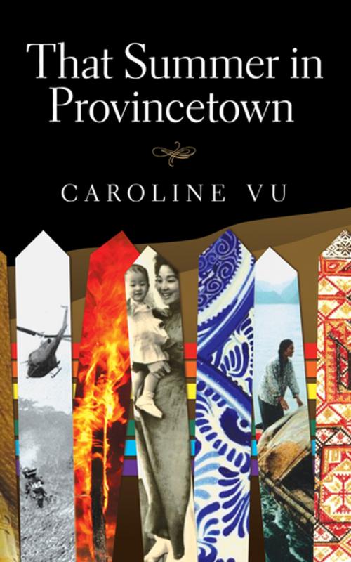 Cover of the book That Summer In Provincetown by Caroline Vu, Guernica Editions