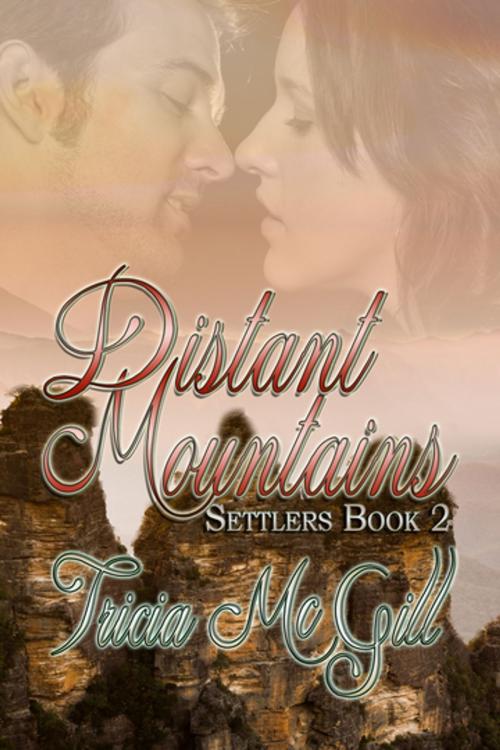 Cover of the book Distant Mountains by Tricia McGill, BWL Publishing Inc.