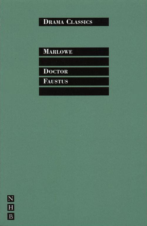 Cover of the book Doctor Faustus by Christopher Marlowe, Nick Hern Books