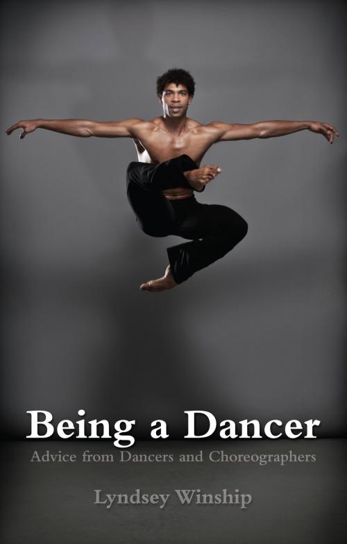 Cover of the book Being a Dancer by Lyndsey Winship, Nick Hern Books