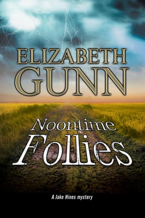 Cover of the book Noontime Follies by Elizabeth Gunn, Severn House Publishers