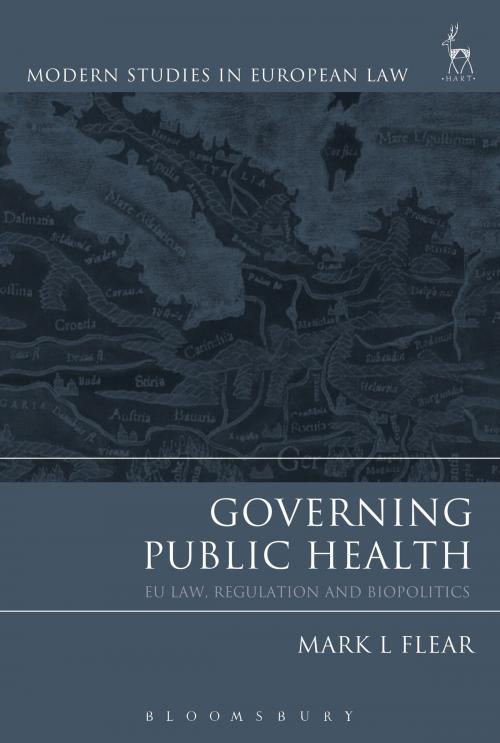 Cover of the book Governing Public Health by Dr Mark Flear, Bloomsbury Publishing