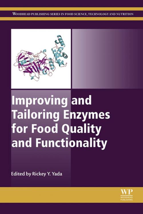 Cover of the book Improving and Tailoring Enzymes for Food Quality and Functionality by , Elsevier Science