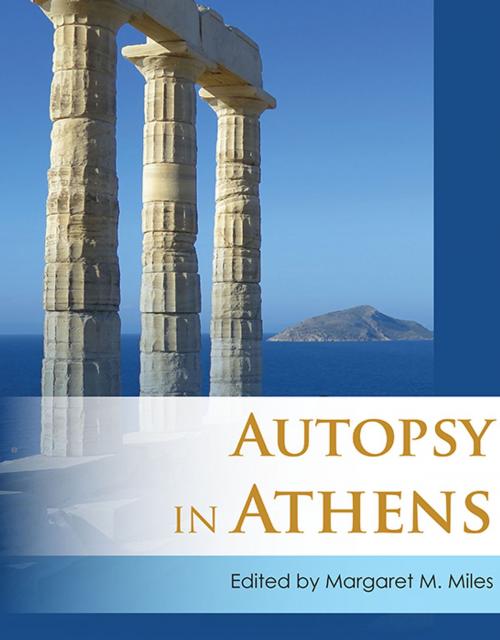 Cover of the book Autopsy in Athens by Margaret M. Miles, Oxbow Books