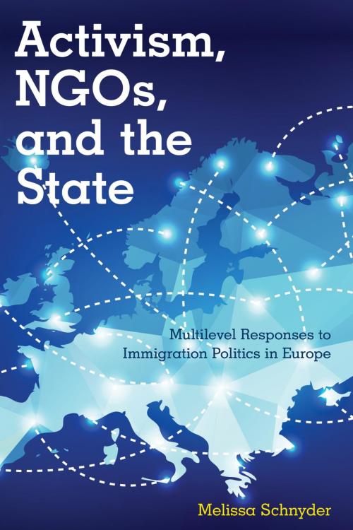 Cover of the book Activism, NGOs and the State by Melissa Schnyder, Rowman & Littlefield International
