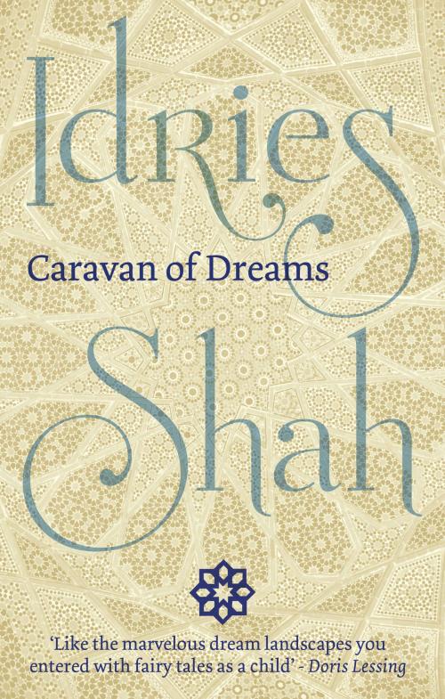 Cover of the book Caravan of Dreams by Idries Shah, ISF Publishing