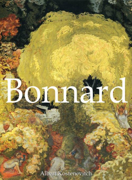 Cover of the book Bonnard by Albert Kostenevitch, Parkstone International