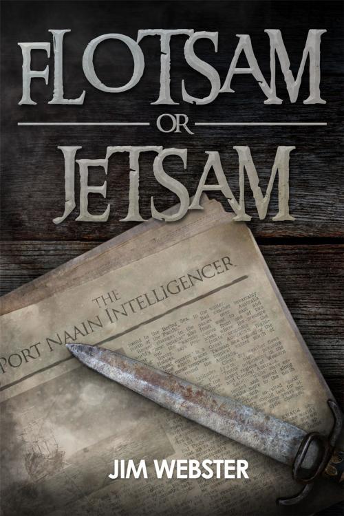 Cover of the book Flotsam or Jetsam by Jim Webster, Andrews UK
