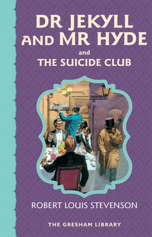 Cover of the book Dr Jekyll and Mr Hyde and The Suicide Club by Robert Louis Stevenson, Waverley Books