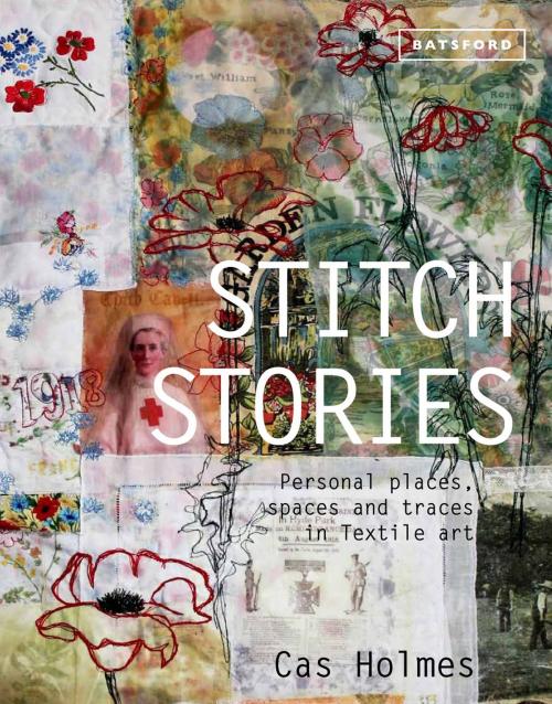 Cover of the book Stitch Stories by Cas Holmes, Pavilion Books