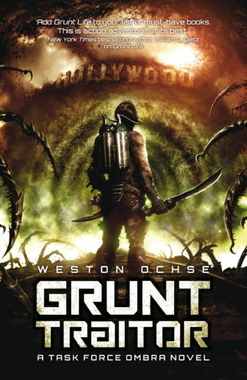 Cover of the book Grunt Traitor by Weston Ochse, Rebellion Publishing Ltd