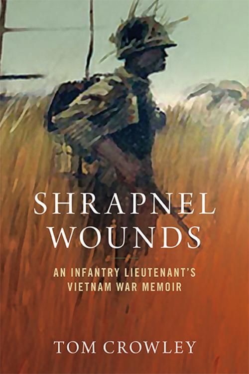 Cover of the book Shrapnel Wounds by Tom Crowley, Pacifica Military History