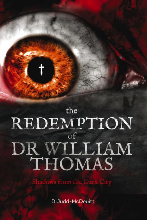 Cover of the book The Redemption of Dr William Thomas by D Judd-McDevitt, Dave McCran