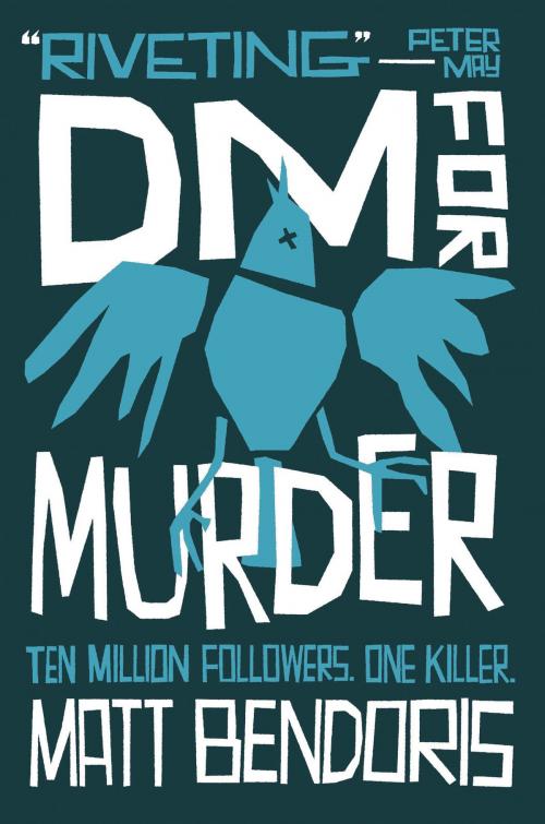 Cover of the book DM for Murder by Matt Bendoris, Saraband