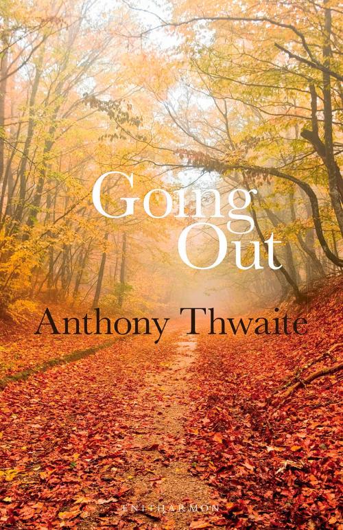 Cover of the book Going Out by Anthony Thwaite, Enitharmon Press