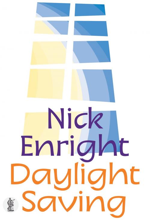 Cover of the book Daylight Saving by Enright, Nick, Currency Press