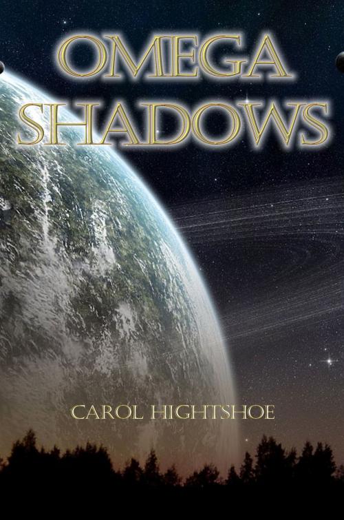 Cover of the book Omega Shadows by Carol Hightshoe, WolfSinger Publications