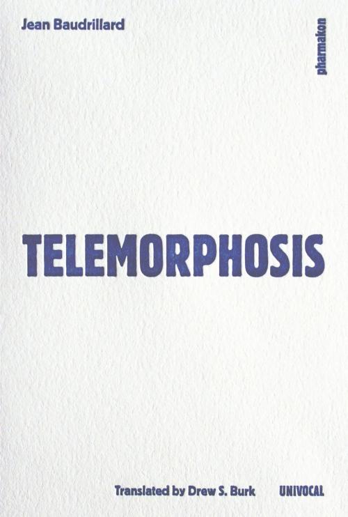 Cover of the book Telemorphosis by Jean Baudrillard, University of Minnesota Press