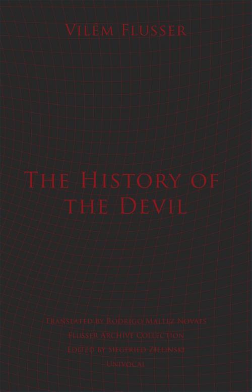 Cover of the book The History of the Devil by Vilém Flusser, University of Minnesota Press