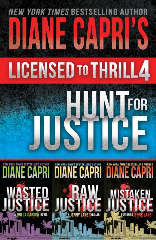 Cover of the book Licensed to Thrill 4 by Diane Capri, AugustBooks
