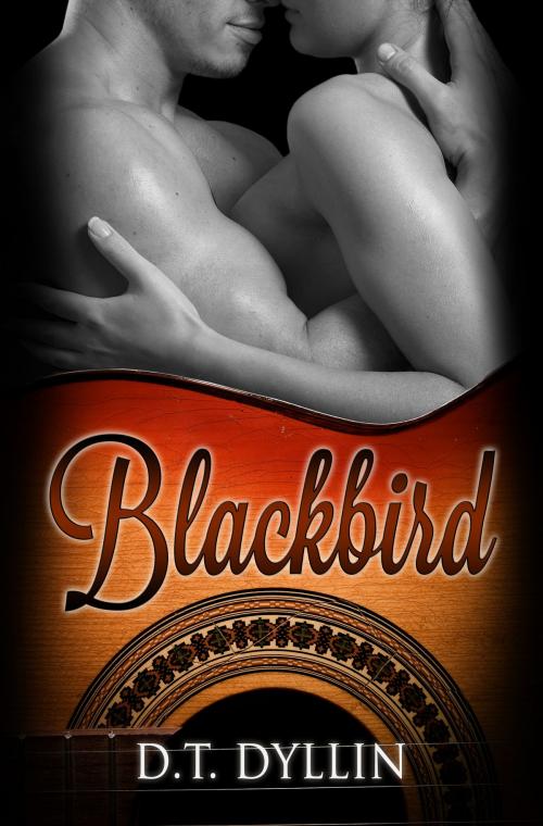 Cover of the book Blackbird by D.T. Dyllin, Tik Tok Press