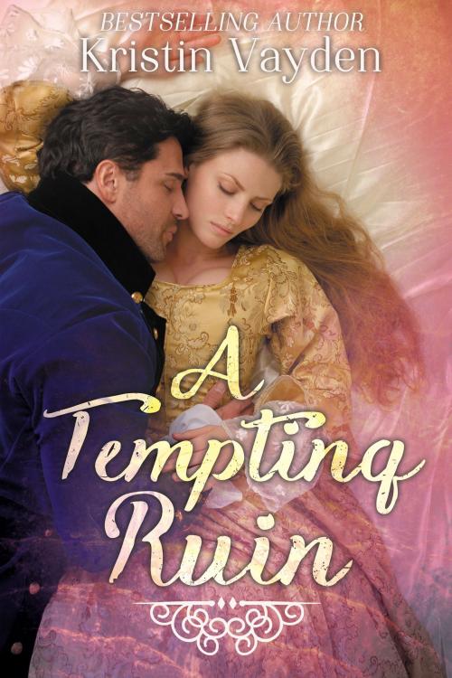 Cover of the book A Tempting Ruin by Kristin Vayden, Blue Tulip Publishing