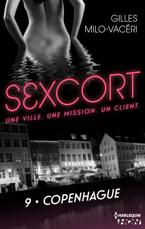 Cover of the book Sexcort - 9. Copenhague by Gilles Milo-Vacéri, Harlequin