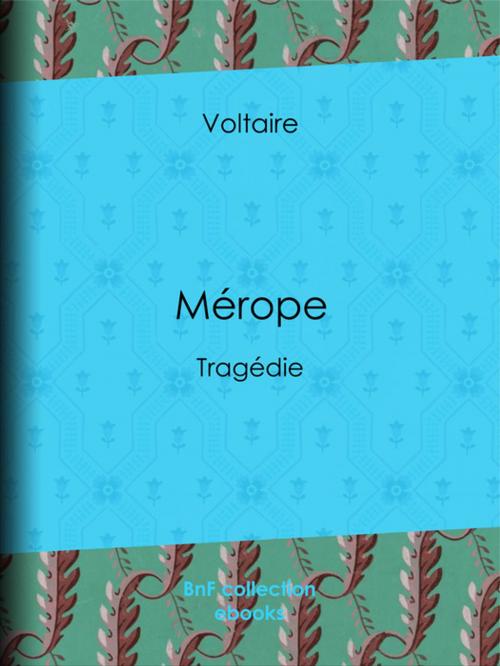 Cover of the book Mérope by Voltaire, BnF collection ebooks