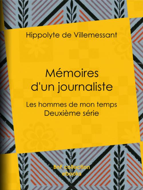 Cover of the book Mémoires d'un journaliste by Hippolyte de Villemessant, BnF collection ebooks