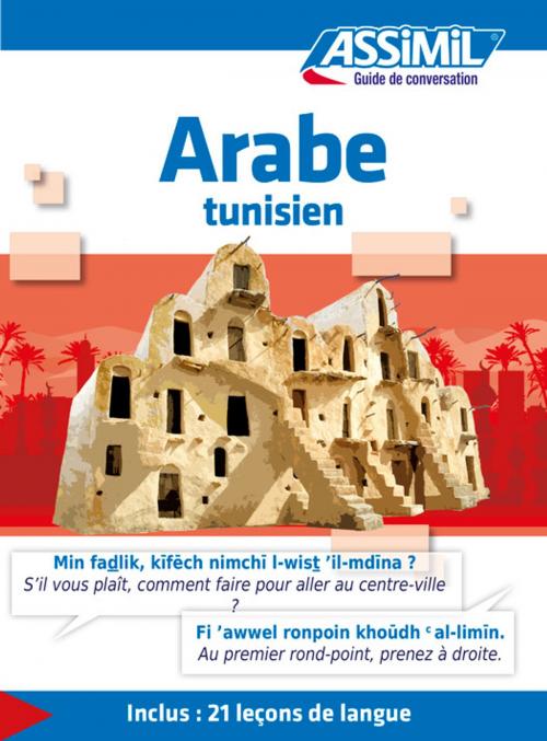 Cover of the book Arabe tunisien - Guide de conversation by Mohamed Hnid, Assimil