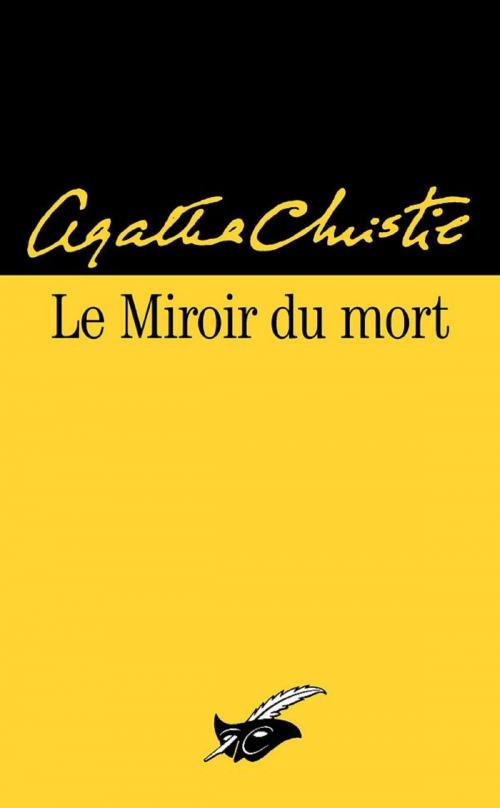 Cover of the book Le Miroir du mort by Agatha Christie, Le Masque