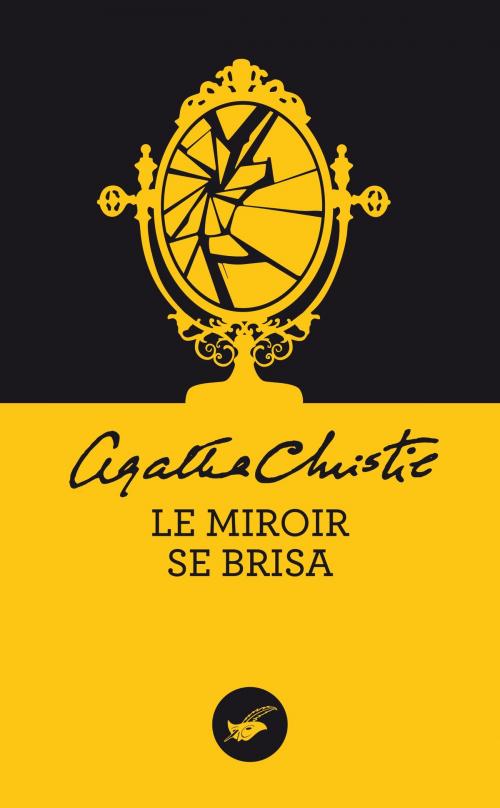 Cover of the book Le miroir se brisa (Nouvelle traduction révisée) by Agatha Christie, Le Masque