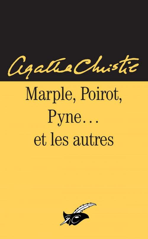 Cover of the book Marple, Poirot, Pyne et les autres by Agatha Christie, Le Masque